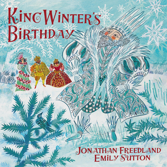 King Winter's Birthday