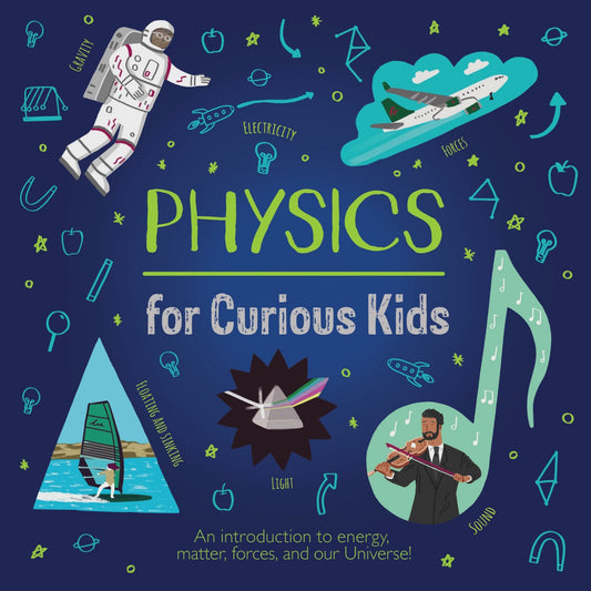 Physics for Curious Kids