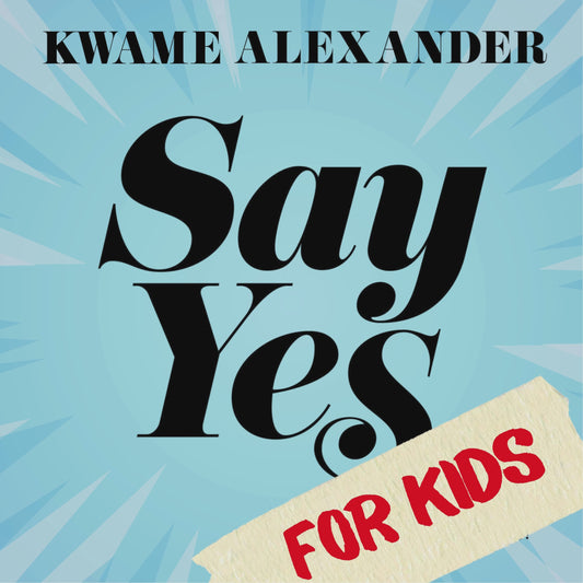 Say Yes for Kids